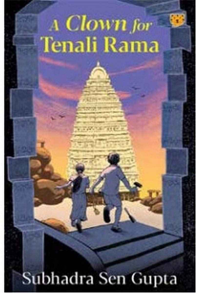 A Clown for Tenali Rama by Subhadra Sen Gupta (ISBN: 9789390477142)