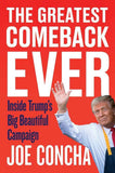Greatest Comeback Ever, The PaperbackÐ   by Joe Concha (Author)