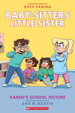 Baby-Sitters Little Sister Graphic Novel #5: Karens School Picture by Ann M Martin (ISBN: 9789354711916)