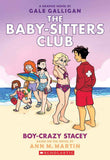 The Baby-Sitters Club Graphix#07 Boy-Crazy Stacey by Gale Galligan (ISBN: 9789351035602)