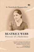 Beatrice Webb: Portrait of a Reformist by Dr Thamizhachi Thangapandian (ISBN: 9788119670833)
