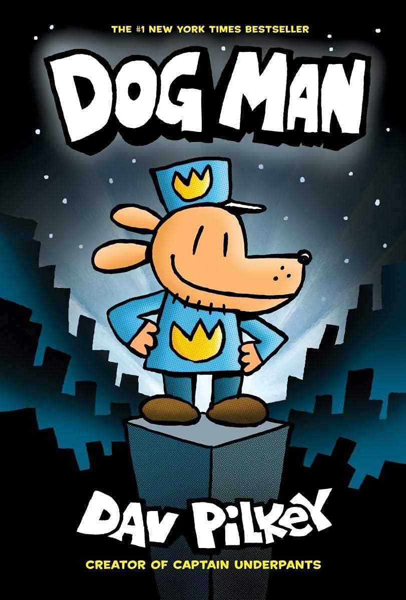 Dog Man: From the Creator of Captain Underpants (Dog Man #1) by Dav Pilkey (ISBN: 9789352750979)