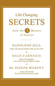 Life Changing Secrets from the Three Masters of Success (English) by Napoleon Hill, Dale Carnegie and Joseph Murphy (ISBN: 9788183224819)