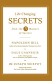 Life Changing Secrets from the Three Masters of Success (English) by Napoleon Hill, Dale Carnegie and Joseph Murphy (ISBN: 9788183224819)