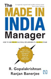 Hachette India The Made-in-India Manager by Gopalakrishnan, R. and Banerjee , Ranjan (ISBN: 9789388322515)