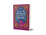 The ocean would paint me blue (International Edition) by Zoulfa Katouh (ISBN: 9781526648587)