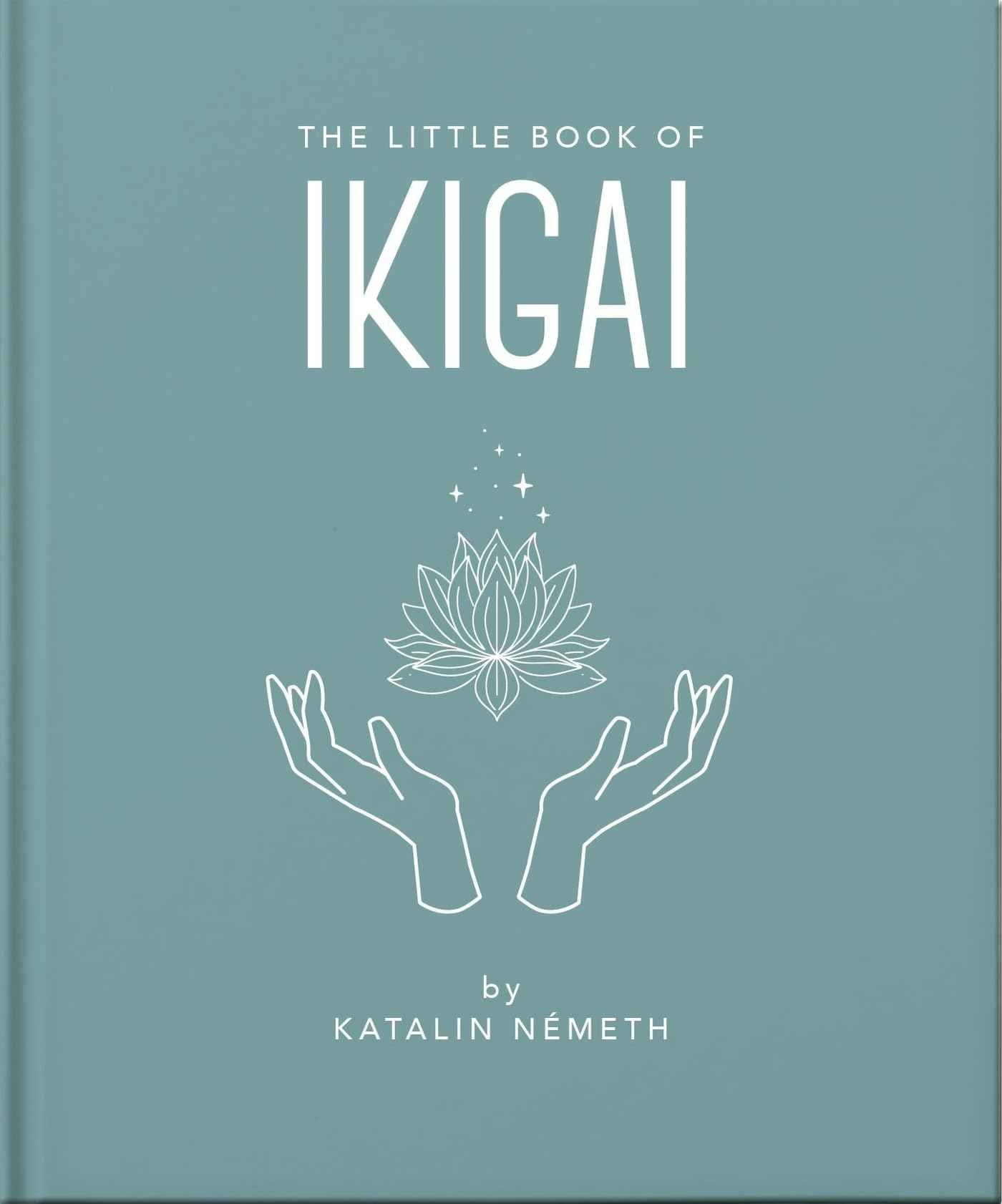 The Little Book of Ikigai by Orange Hippo! (ISBN: 9781035422739)