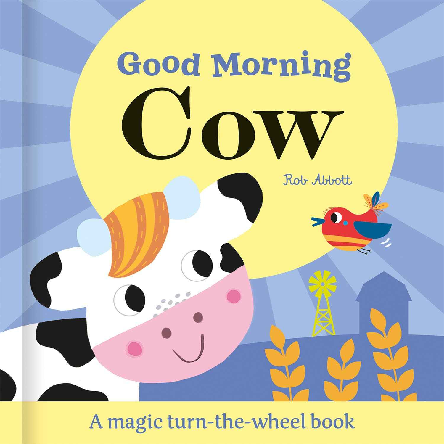 Good Morning Cow (Magic Wheel Books) by Katie Button (ISBN: 9781835551233)