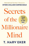 Secrets Of The Millionaire Mind: Think Rich to Get Rich Book By T. Harv Eker (Paperback)