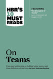 HBR'S 10 Must Reads: On Teams PaperbackÐ  by HBR (Author)