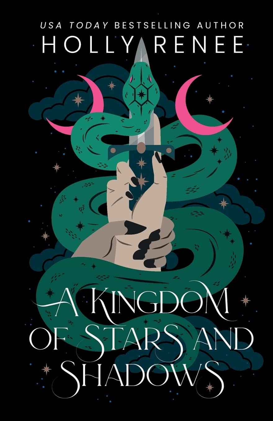 A Kingdom of Stars and Shadows -- PaperbackÐ   by Holly Renee