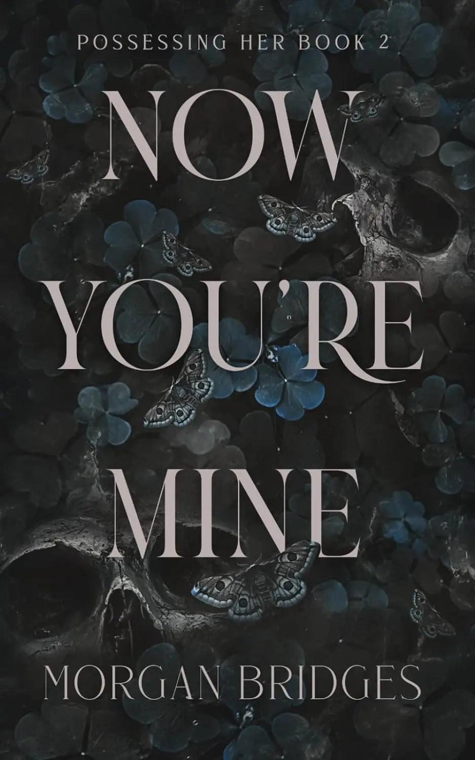 Now You Are Mine:(Book 2) (Paperback) image 1