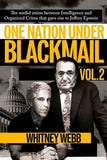 One Nation Under BlackmailÐ  Vol. 2:  PaperbackÐ   by Whitney Alyse Webb