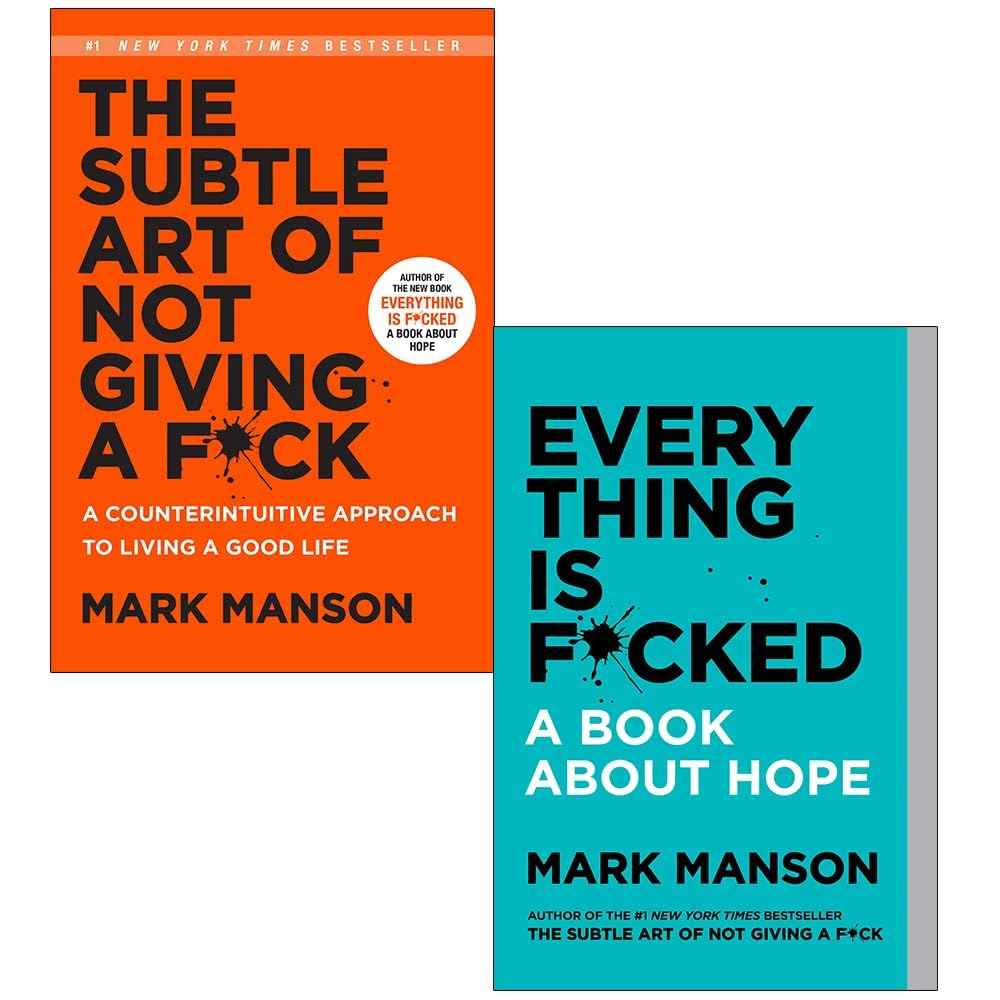 Mark Manson Collection 2 Books Set (The Subtle Art of Not Giving a F*ck, Everything Is F*cked)