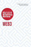 Web3: The Insights You Need from Harvard Business Review (HBR Insights Series) by Review, Harvard Business (ISBN: 9781647824976)