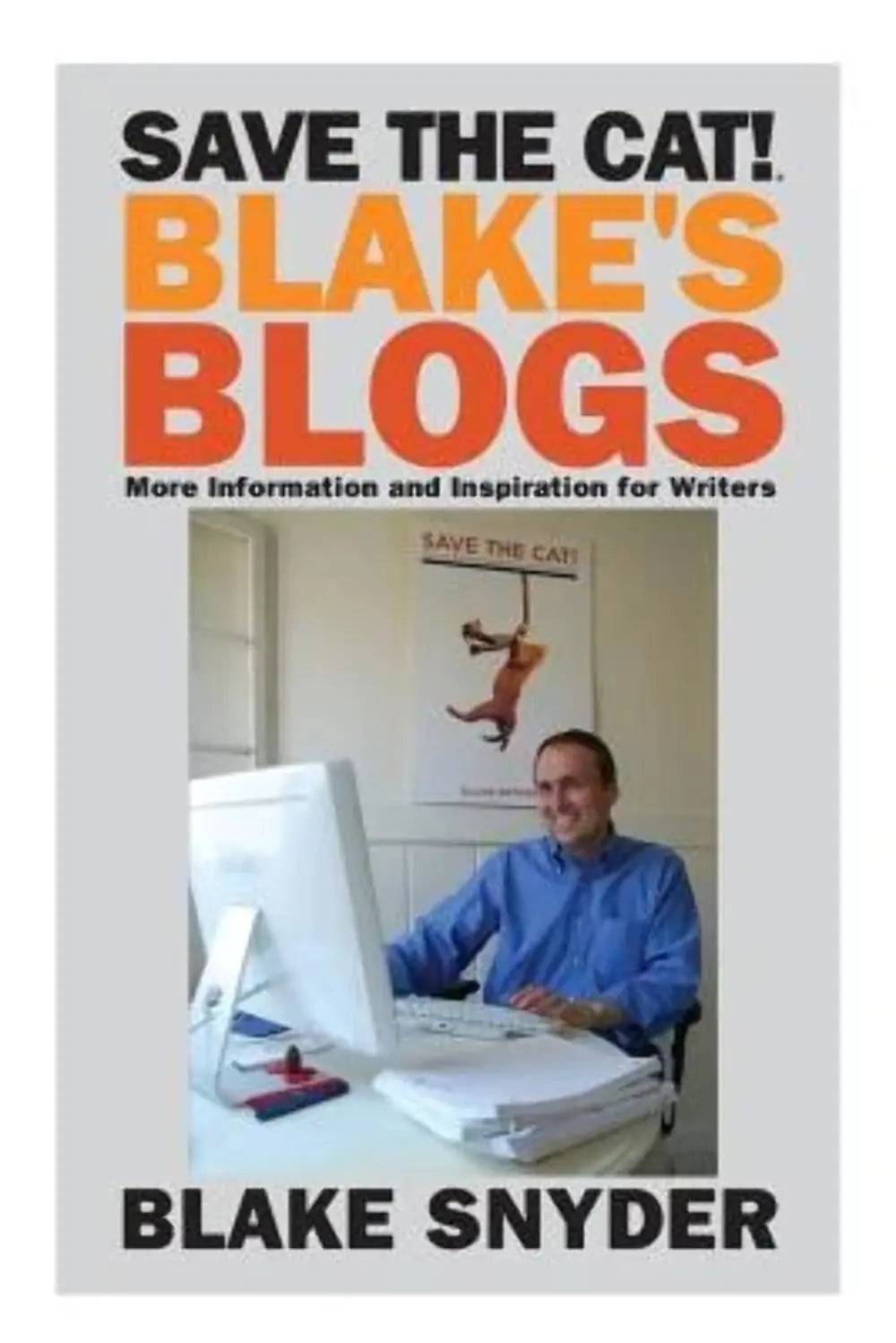 Save the Cat! Blake's Blogs -Paperback image 1