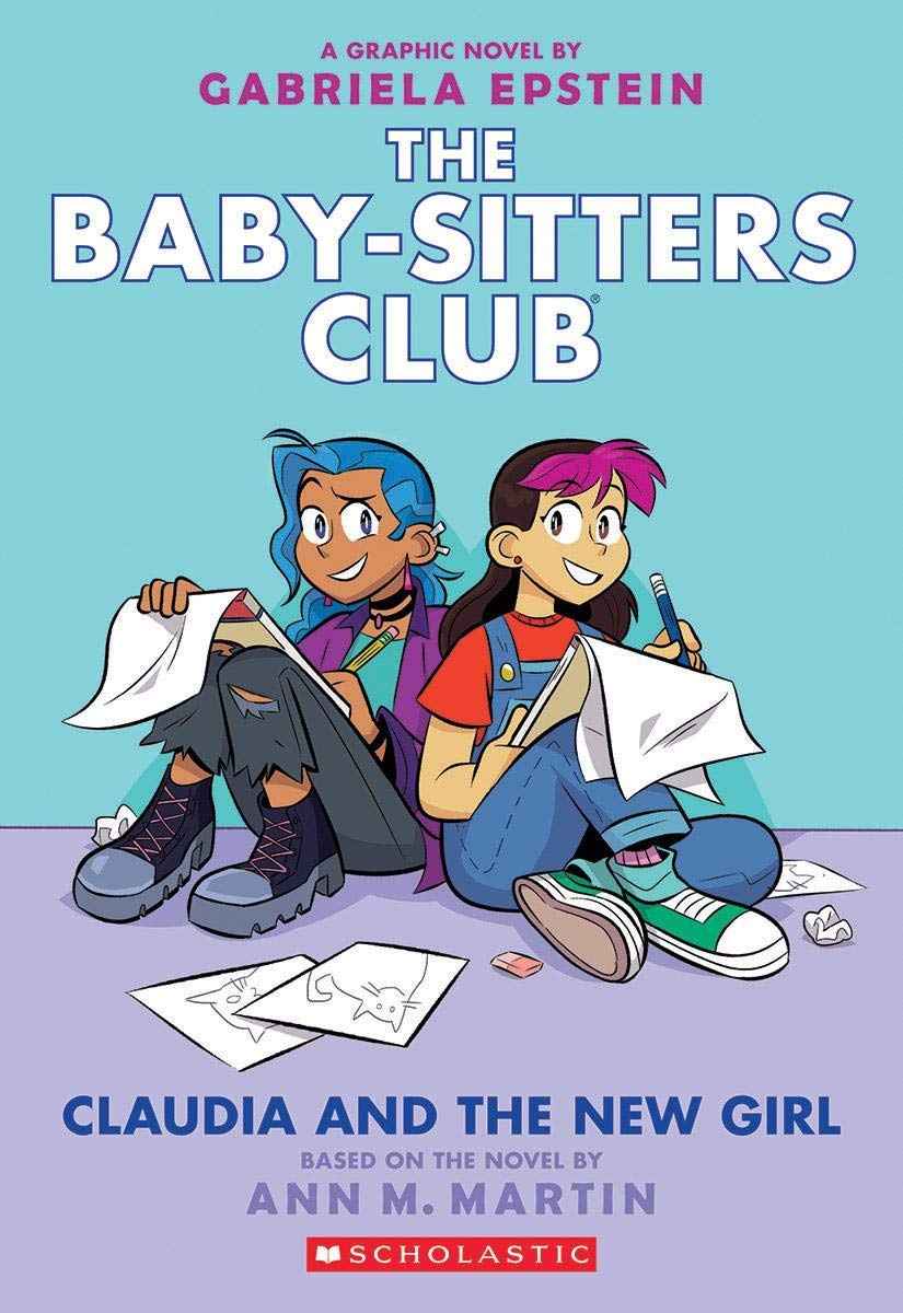 Claudia And The New Girl (The Baby-Sitters Club Graphic Novel #9) by Ann M Martin (ISBN: 9789390590216)