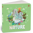 ABC Nature: An Engaging Illustrated Board Book | Explore A to Z of Nature for Kids, Toddlers | Book for 3+ [Penguin Earl by Penguin - Board Book (ISBN: 9789815233469)