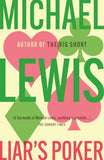 Liar's Poker: From the author of the Big Short (Hodder Great Reads) by Lewis, Michael (ISBN: 9780340839966)