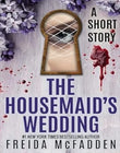 The Housemaid's Wedding: A Short Story Paperback ISBN: 979-8344920047 ISBN 9798344920047 Paperback bookcover – Nybookshub