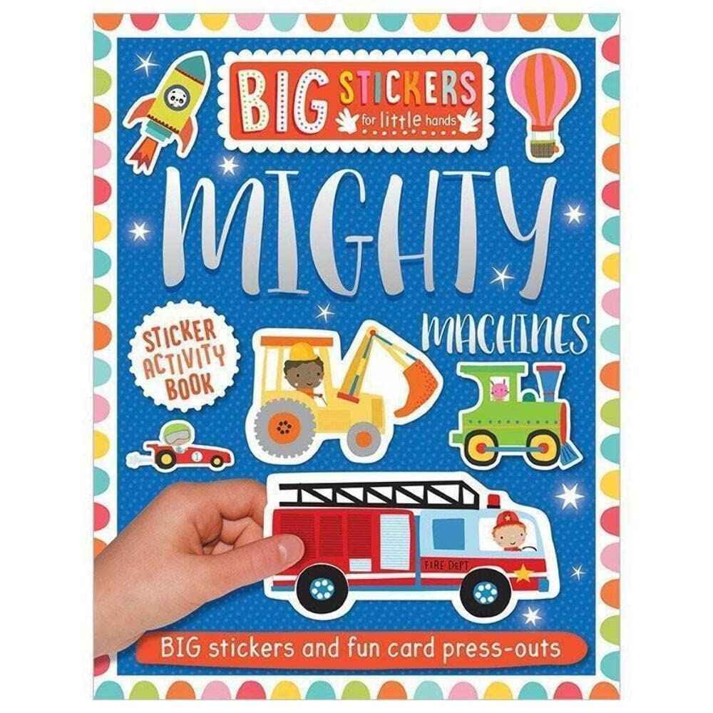Big Stickers for Little Hands: Mighty Machines by Make Believe Ideas (ISBN: 9781788430623)
