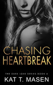 Chasing Heartbreak (Paperback) image 1