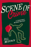 Scene of Crime: A Christmas Murder Mystery by Jill McGown (ISBN: 9781035029709)