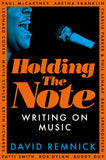 Picador Holding the Note Writing On Music. by David Remnick (ISBN: 9781035024018)
