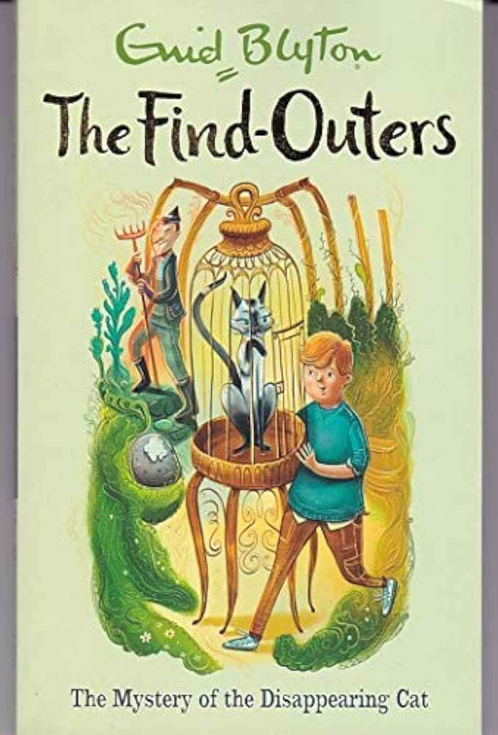 THE FIND-OUTERS: THE MYSTERY OF THE DISAPPEARING CAT by Blyton, Enid (ISBN: 9781444955170)