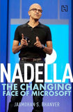 Nadella: The Changing Face of Microsoft Jagmohan S. Bhanver by Bhanver,Jagmohan S. - Paperback (ISBN: 9789350098875)