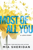Most Of All You (Paperback) - Mia Sheridan image 1