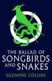 The Ballad of Songbirds and Snakes (A Hunger Games Novel) PaperbackÐ  by Suzanne Collins (Author)