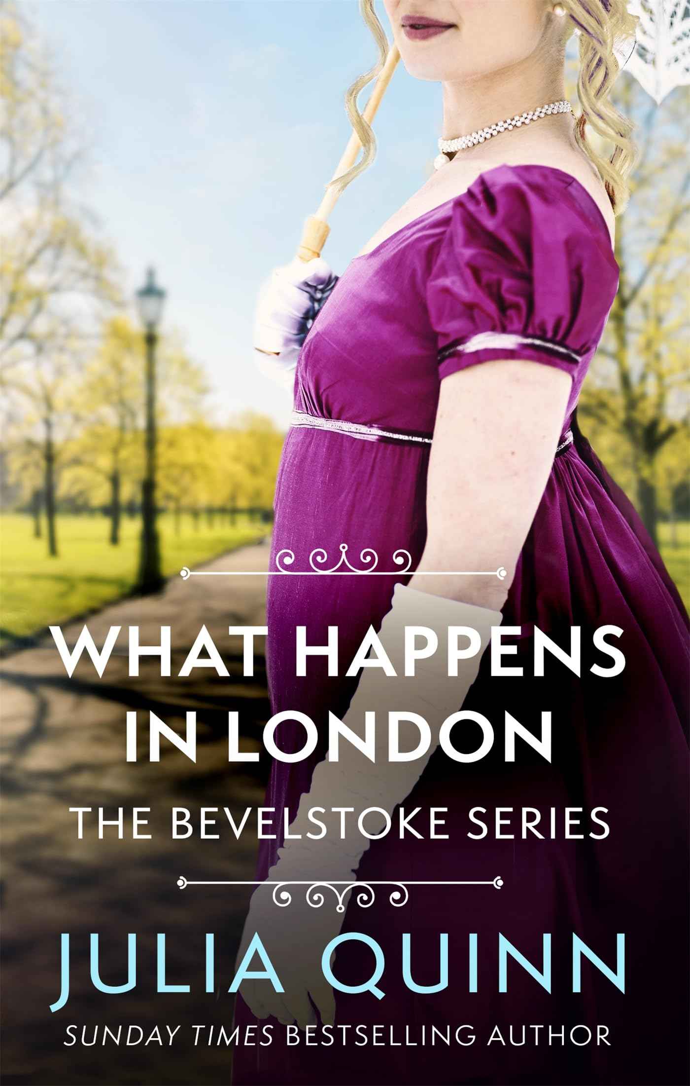 What Happens In London (Tom Thorne Novels) by Julia Quinn (ISBN: 9780349430515)