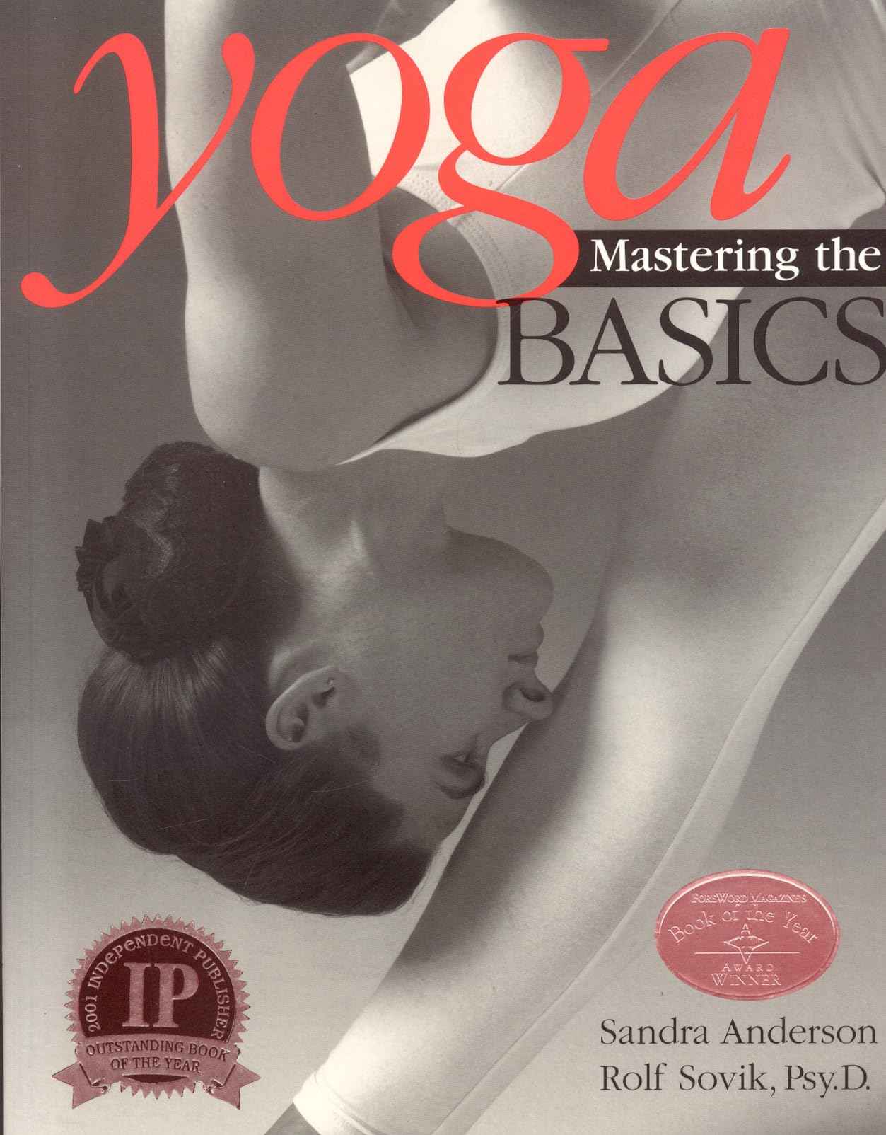 Yoga: Mastering the Basics by Anderson, Sandra (ISBN: 9780893891558)