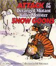 Attack of the Deranged Mutant Killer Monster Snow Goons by Na (ISBN: 9780751509335)