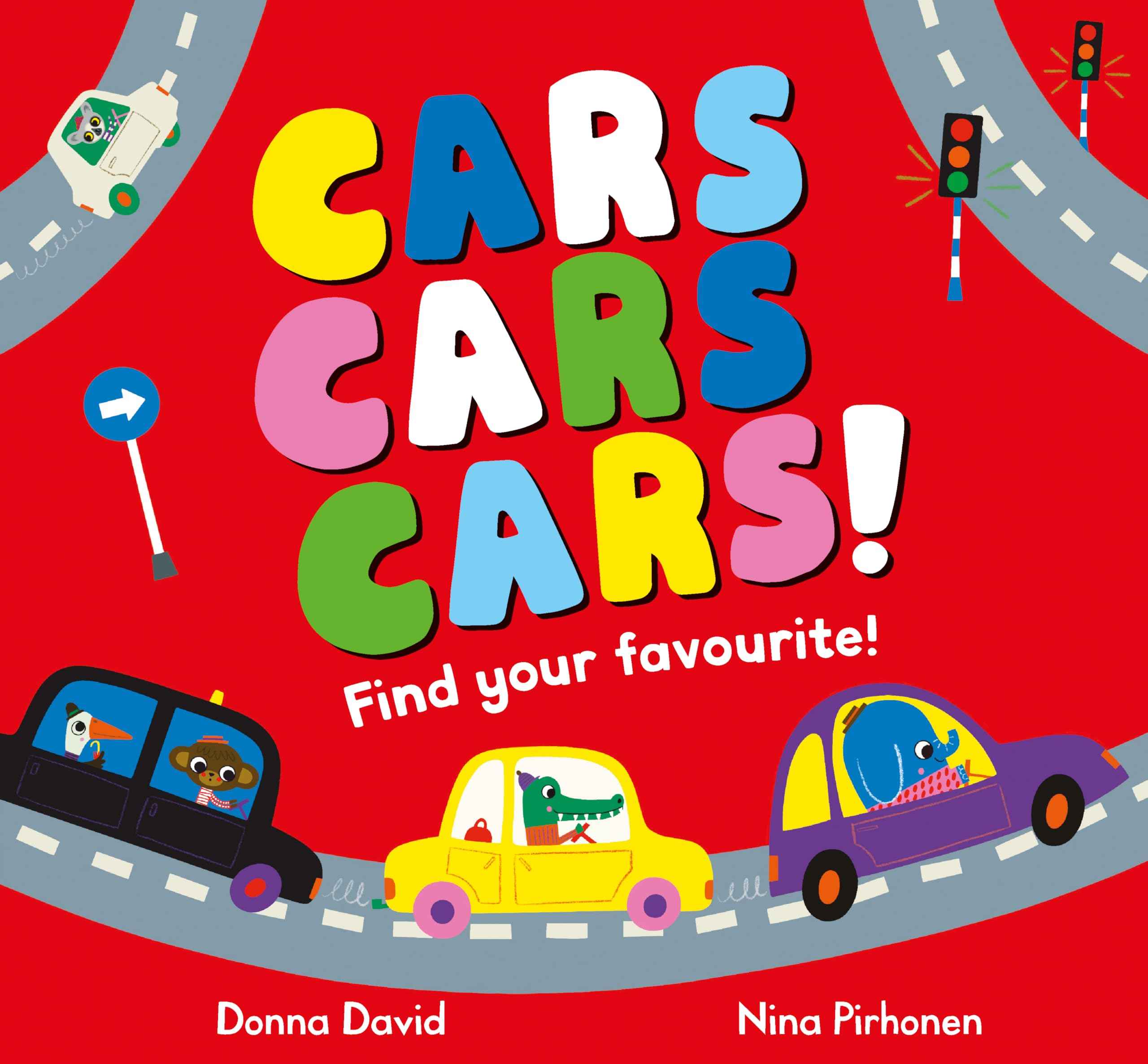 Cars Cars Cars!: Find Your Favourite (50 to Follow and Count) by Donna David (ISBN: 9781529069761)