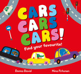 Cars Cars Cars!: Find Your Favourite (50 to Follow and Count) by Donna David (ISBN: 9781529069761)