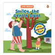 Smiley the Gentle Giant (Life Skills Series): First Gratitude Story | An Illustrated Storybook for Children, Teaching th by Penguin (ISBN: 9789815233742)