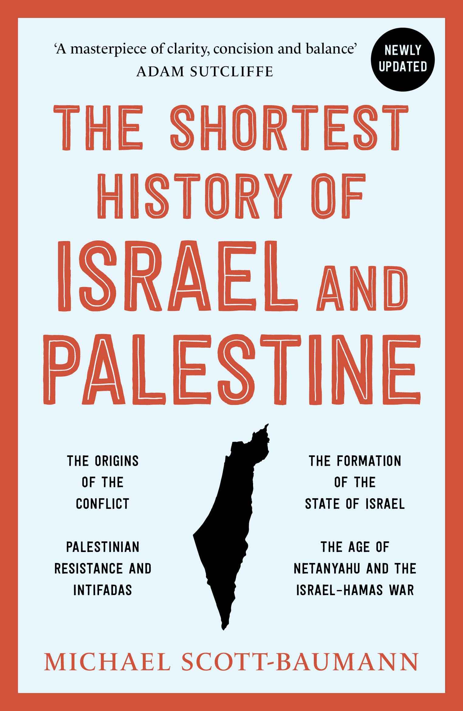 The Shortest History of Israel and Palestine by Michael Scott-Baumann (ISBN: 9788119300501)