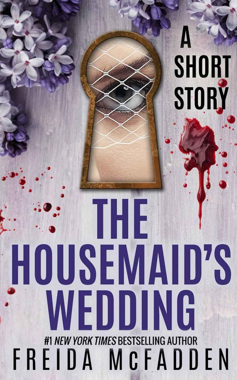 The Housemaid's Wedding: A Short Story - PaperbackÐ  by Freida McFadden