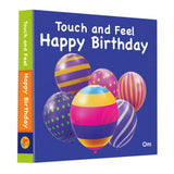 Touch and Feel Happy Birthday by Om Books Editorial Team (ISBN: 9789353769512)