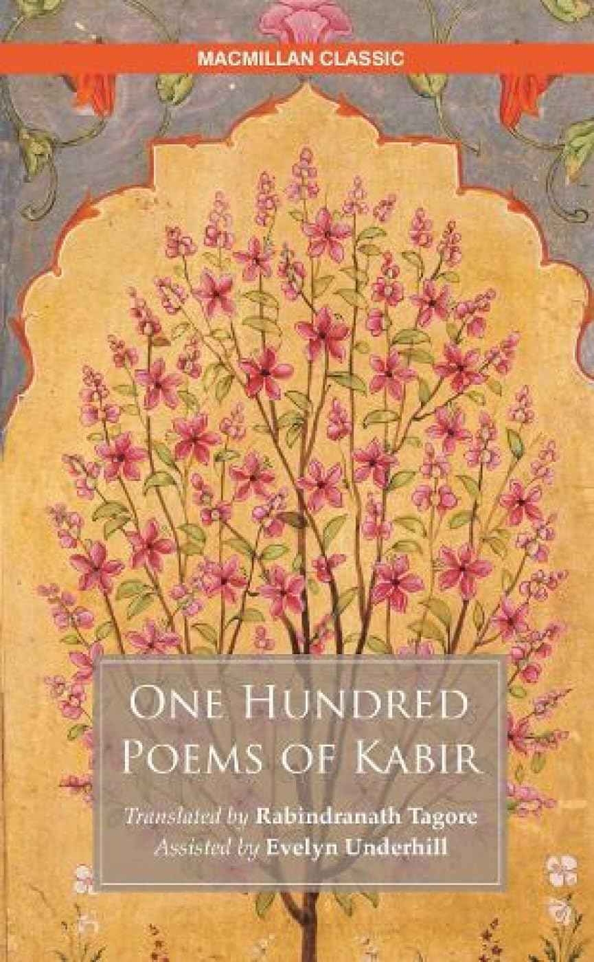 One Hundred Poems of Kabir by Translated By Rabindranath Tagore (ISBN: 9789386215925)