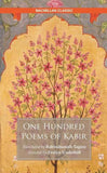 One Hundred Poems of Kabir by Translated By Rabindranath Tagore (ISBN: 9789386215925)