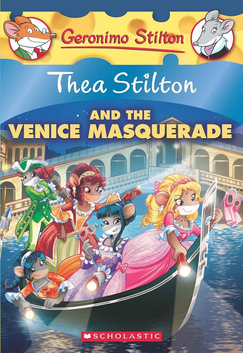 Thea Stilton and the Venice Masquerade: A Geronimo Stilton Adventure (Thea Stilton #26) NA by Scholastic - Paperback (ISBN: 9789352751228)