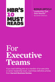 HBR's 10 Must Reads for Executive Teams by Review, Harvard Business (ISBN: 9781647825188)