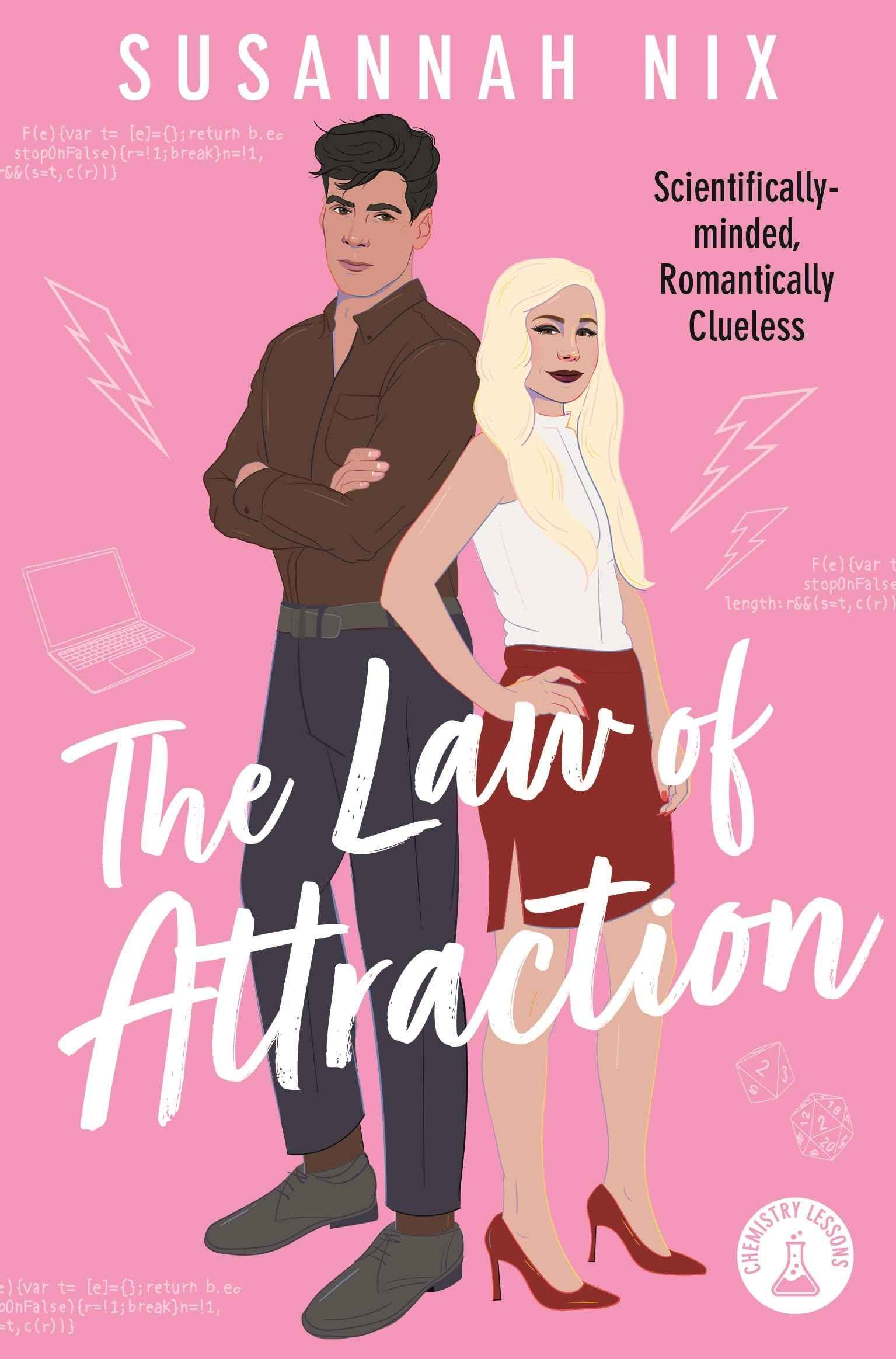 The Law of Attraction (Chemistry Lessons, 4) by Susannah Nix (ISBN: 9781035025992)