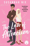 The Law of Attraction (Chemistry Lessons, 4) by Susannah Nix (ISBN: 9781035025992)