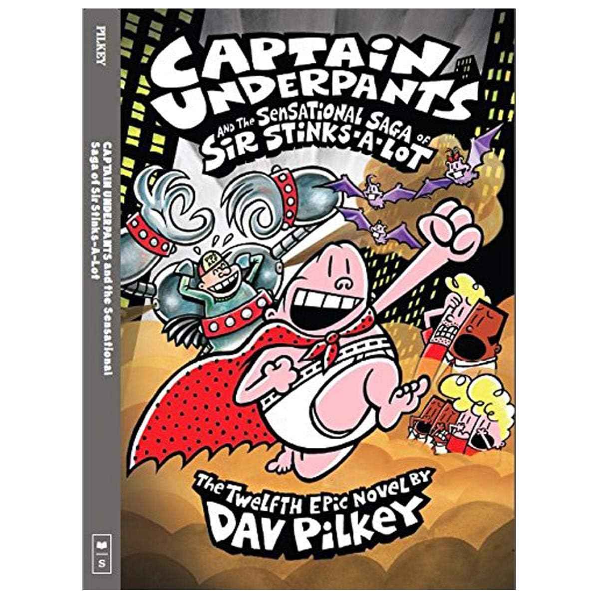 Captain Underpants and the Sensational Saga of Sir Stinks-a-Lot DEV PILKEY by Dav Pilkey - Paperback (ISBN: 9789351030935)