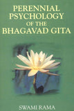 Perennial Psychology of the Bhagavad-Gita by Rama Swami (ISBN: 9780893890902)
