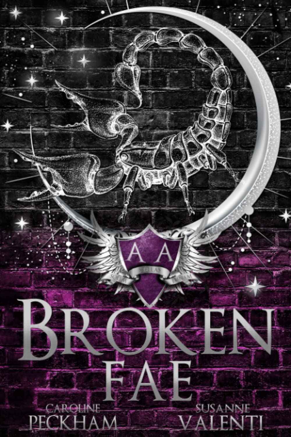 Broken Fae (Ruthless Boys of the Zodiac) PaperbackÐ - by Caroline Peckham